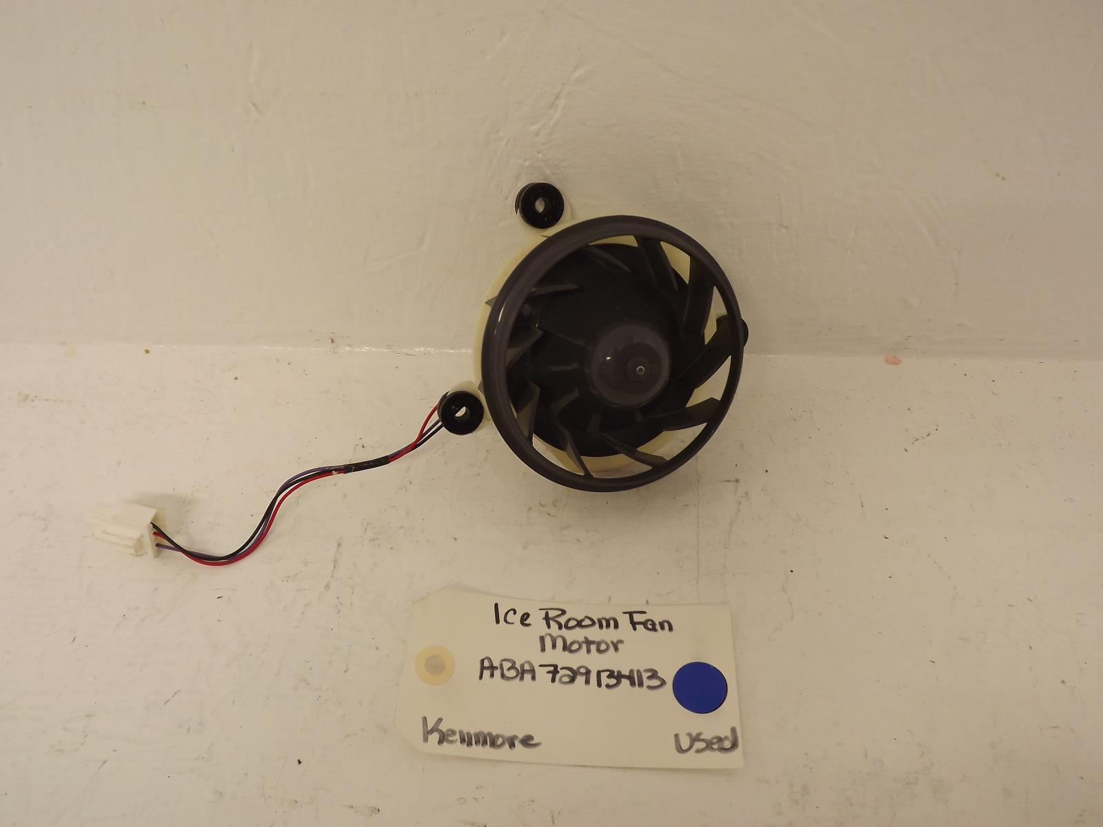 Kenmore Refrigerator ABA72913413 Ice Room Fan Motor Used Kenmore Refrigerator ABA72913413 Ice Room Fan Motor Used